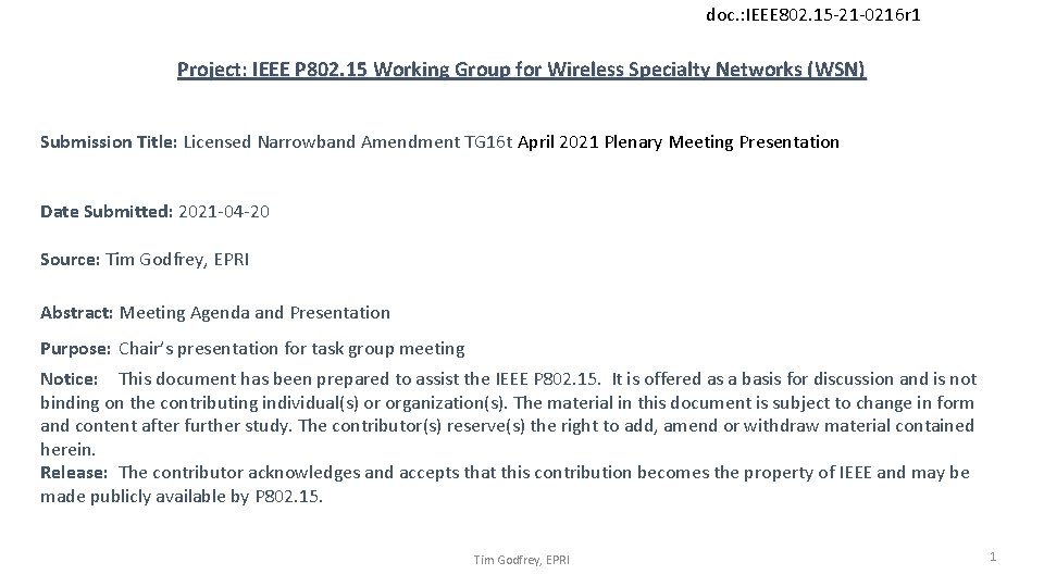 doc. : IEEE 802. 15 -21 -0216 r 1 Project: IEEE P 802. 15