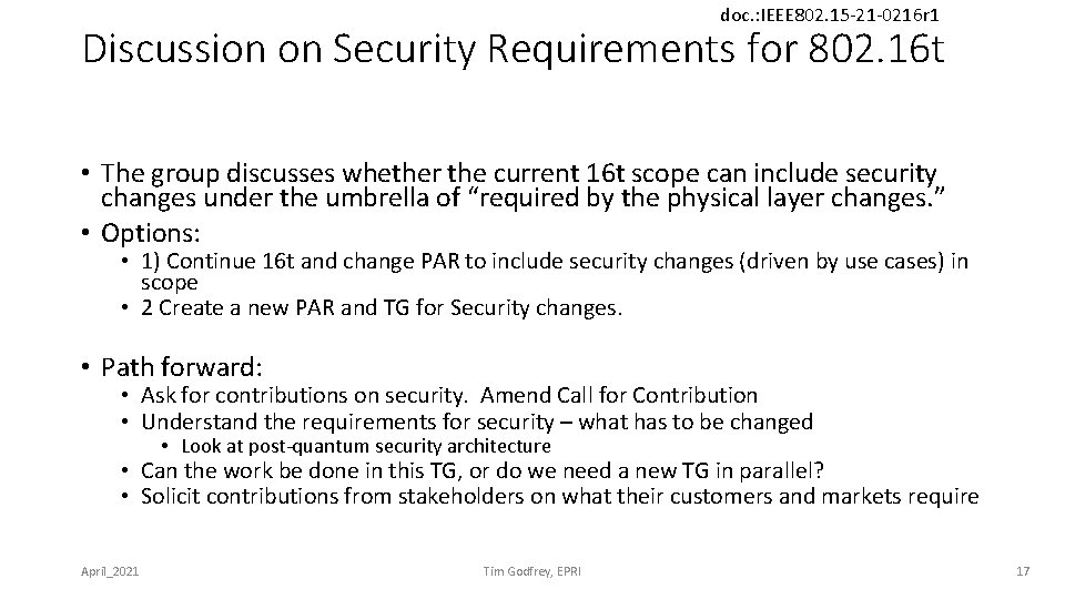 doc. : IEEE 802. 15 -21 -0216 r 1 Discussion on Security Requirements for