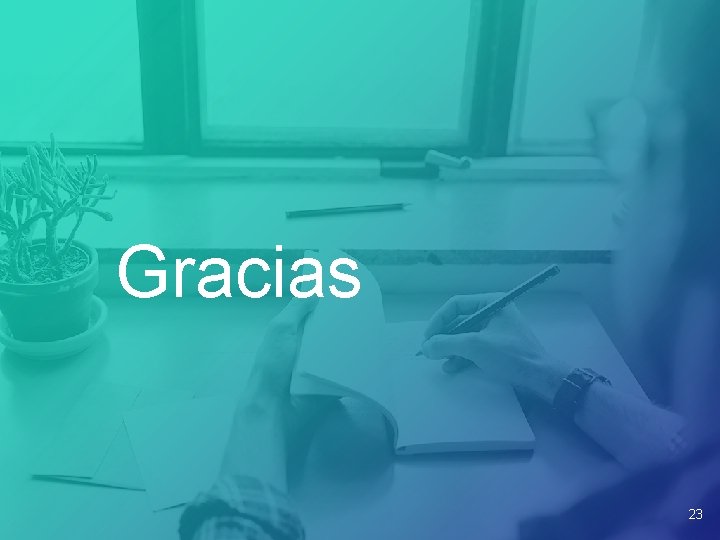 Gracias 23 Gracias 23