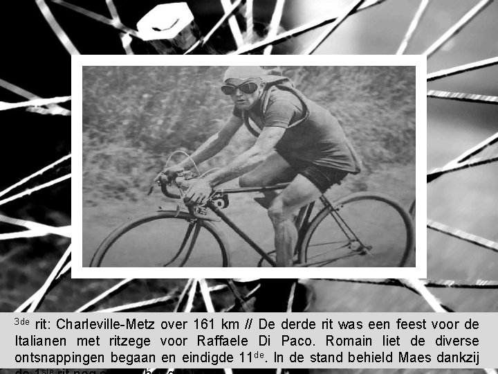 rit: Charleville-Metz over 161 km // De derde rit was een feest voor de rit: Charleville-Metz over 161 km // De derde rit was een feest voor de