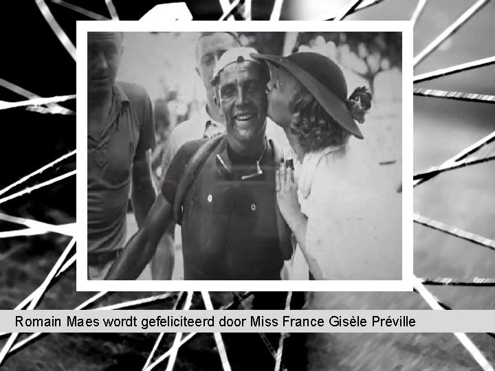 Romain Maes wordt gefeliciteerd door Miss France Gisèle Préville Romain Maes wordt gefeliciteerd door Miss France Gisèle Préville