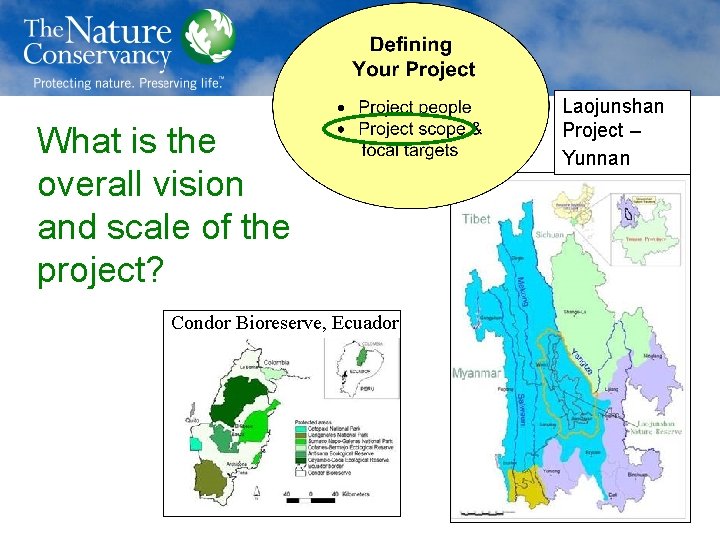 What is the overall vision and scale of the project? Condor Bioreserve, Ecuador Laojunshan