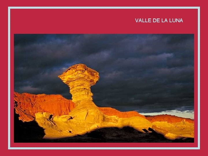 VALLE DE LA LUNA 