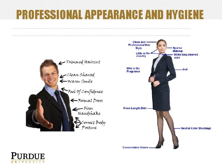 PROFESSIONAL APPEARANCE AND HYGIENE 