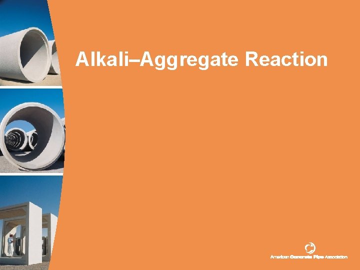 Alkali–Aggregate Reaction 