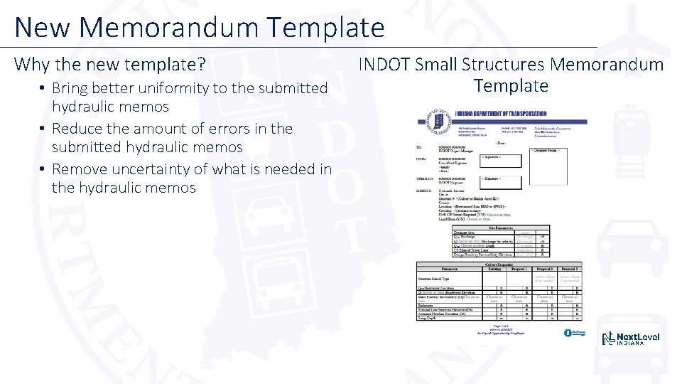 New Memorandum Template Why the new template? • Bring better uniformity to the submitted