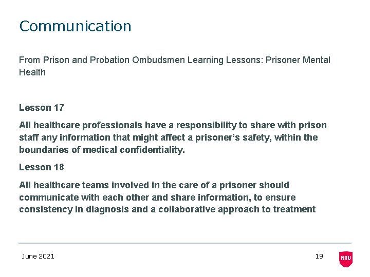 Communication From Prison and Probation Ombudsmen Learning Lessons: Prisoner Mental Health Lesson 17 All Communication From Prison and Probation Ombudsmen Learning Lessons: Prisoner Mental Health Lesson 17 All