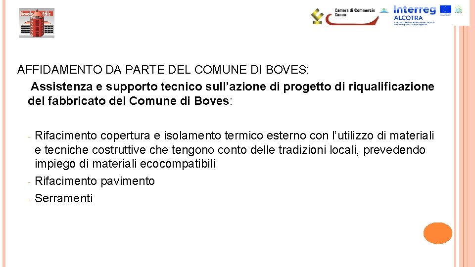 AFFIDAMENTO DA PARTE DEL COMUNE DI BOVES: Assistenza e supporto tecnico sull’azione di progetto