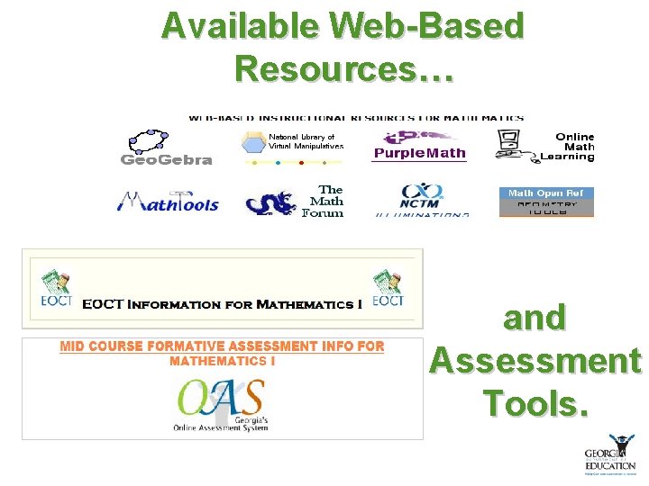 Available Web-Based Resources… and Assessment Tools. 48 