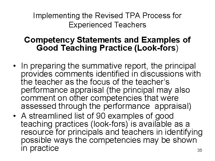 Implementing the Revised TPA Process for Experienced Teachers Competency Statements and Examples of Good