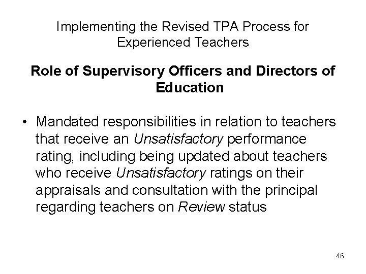 Implementing the Revised TPA Process for Experienced Teachers Role of Supervisory Officers and Directors