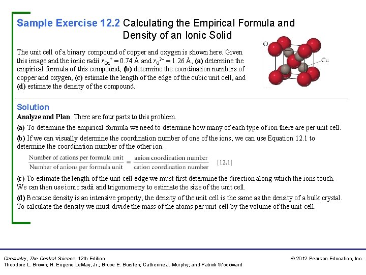 Sample Exercise 12. 2 Calculating the Empirical Formula and Density of an Ionic Solid