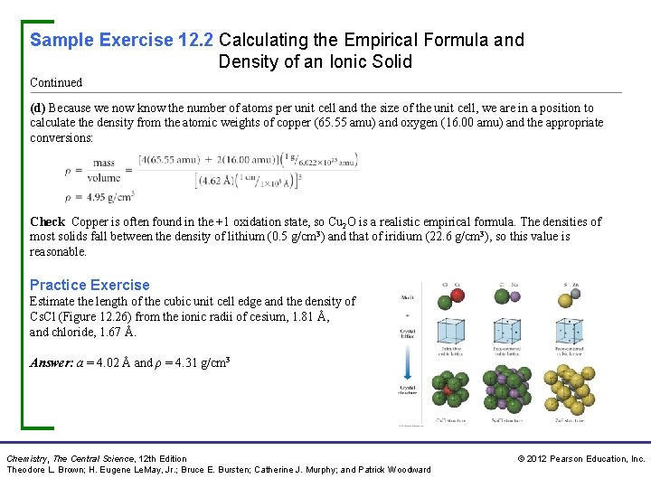 Sample Exercise 12. 2 Calculating the Empirical Formula and Density of an Ionic Solid