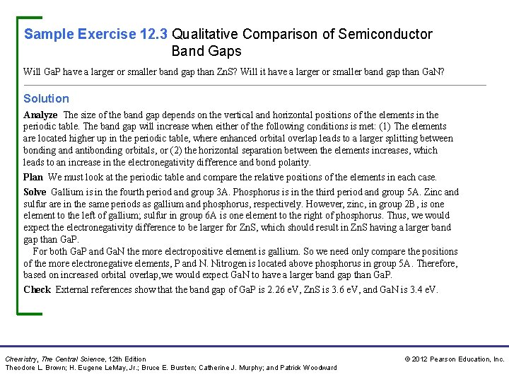 Sample Exercise 12. 3 Qualitative Comparison of Semiconductor Band Gaps Will Ga. P have