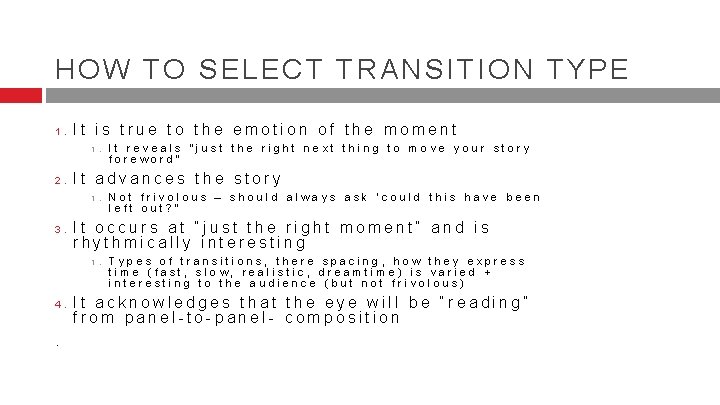 HOW TO SELECT TRANSITION TYPE 1. It is true to the emotion of the HOW TO SELECT TRANSITION TYPE 1. It is true to the emotion of the