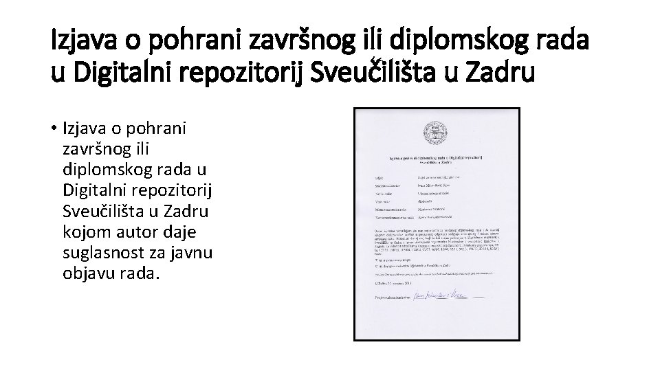 Izjava o pohrani završnog ili diplomskog rada u Digitalni repozitorij Sveučilišta u Zadru •