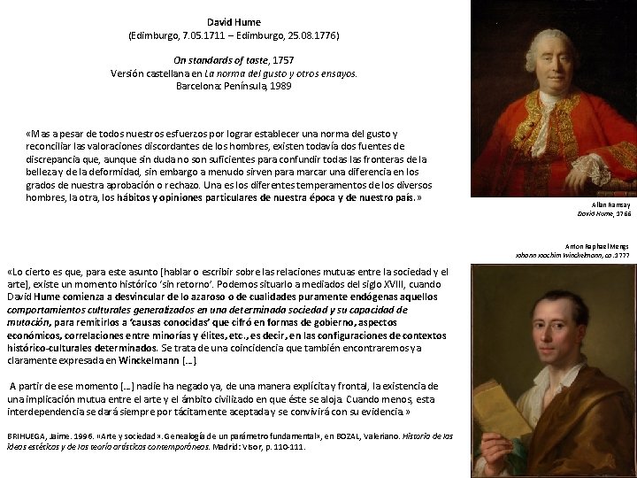 David Hume (Edimburgo, 7. 05. 1711 – Edimburgo, 25. 08. 1776) On standards of