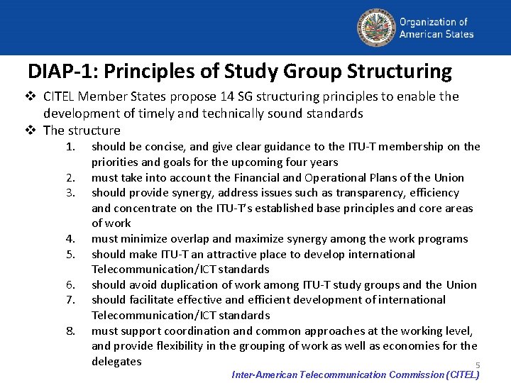 DIAP-1: Principles of Study Group Structuring v CITEL Member States propose 14 SG structuring