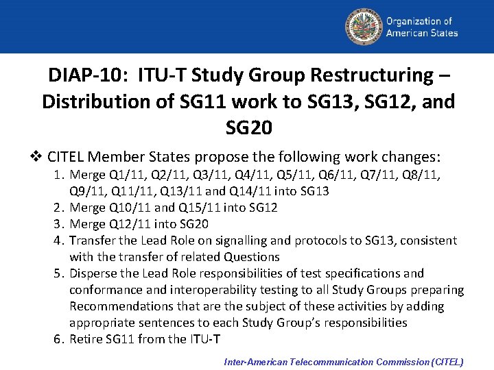 DIAP-10: ITU-T Study Group Restructuring – Distribution of SG 11 work to SG 13,
