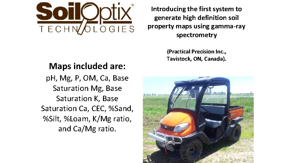 Introducing the first system to generate high definition soil property maps using gamma-ray spectrometry