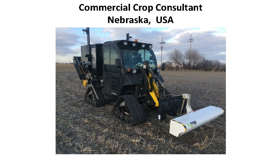 Commercial Crop Consultant Nebraska, USA 