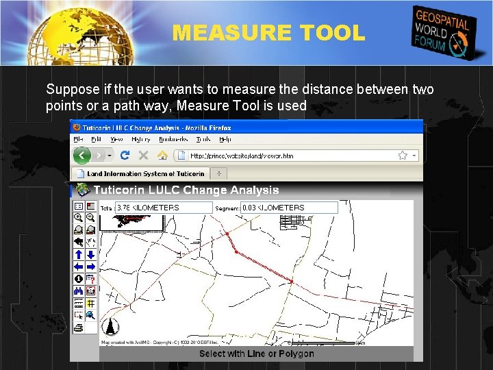 MEASURE TOOL Suppose if the user wants to measure the distance between two points