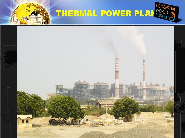 THERMAL POWER PLANT 