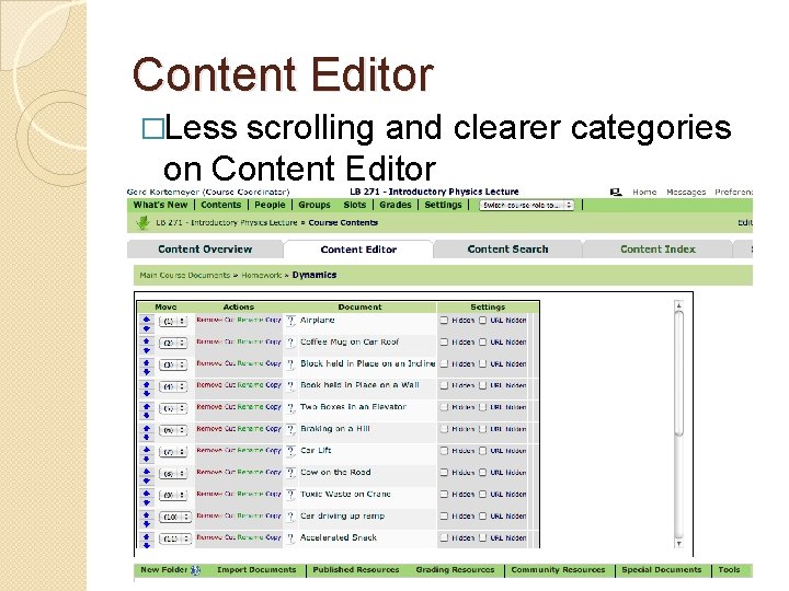 Content Editor �Less scrolling and clearer categories on Content Editor 