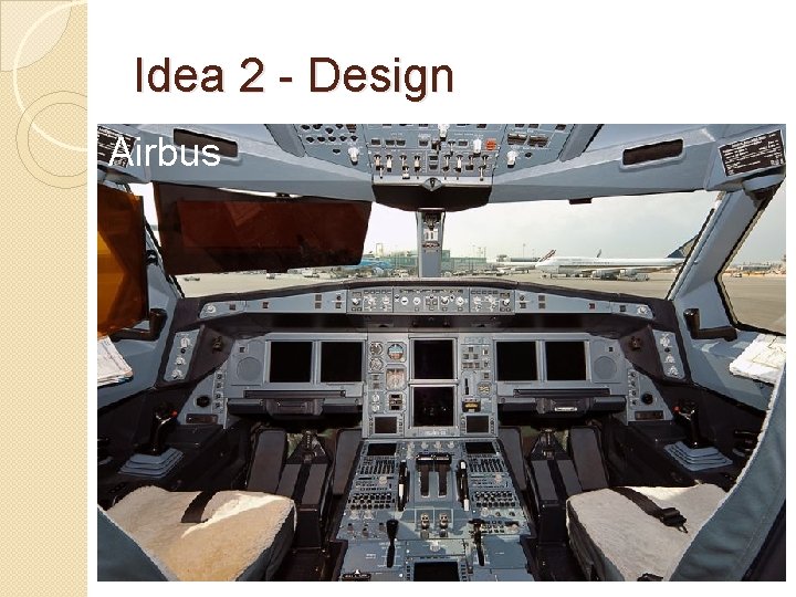 Idea 2 - Design Airbus 