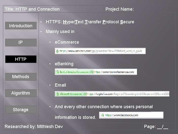 Title: HTTP and Connection Introduction Project Name: • HTTPS: Hyper. Text Transfer Protocol Secure