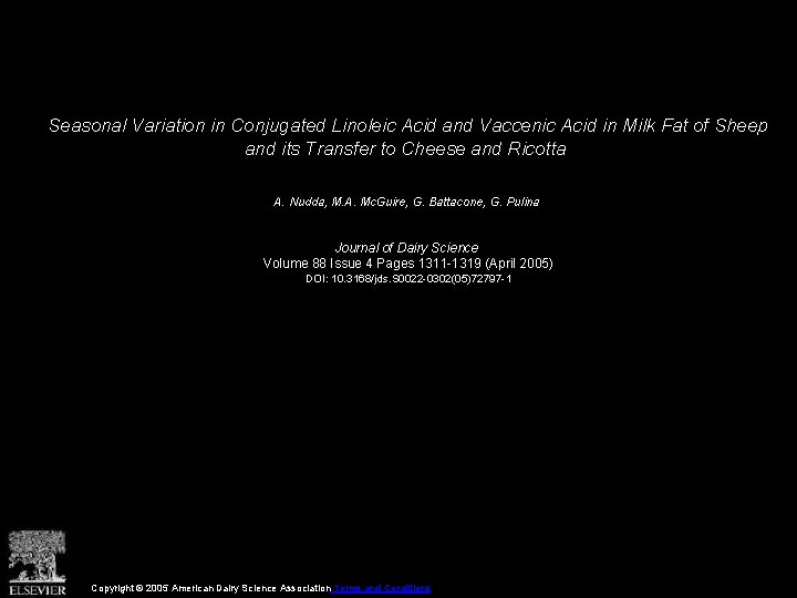 Seasonal Variation in Conjugated Linoleic Acid and Vaccenic Acid in Milk Fat of Sheep