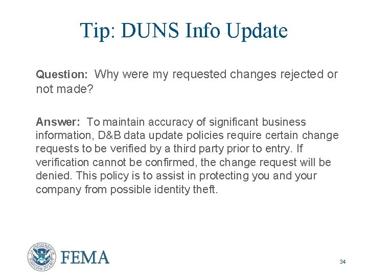 Tip: DUNS Info Update Question: Why were my requested changes rejected or not made?