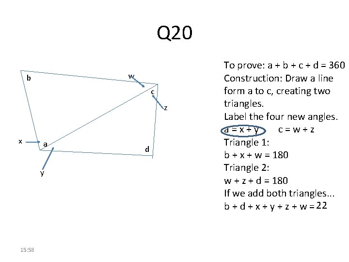 Q 20 w b c z x a y 15: 58 d To prove: