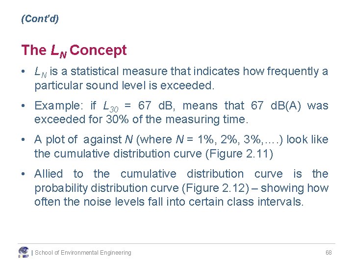 (Cont’d) The LN Concept • LN is a statistical measure that indicates how frequently (Cont’d) The LN Concept • LN is a statistical measure that indicates how frequently
