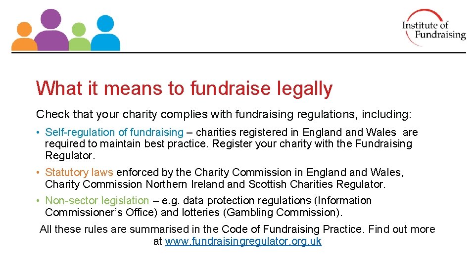 What it means to fundraise legally Check that your charity complies with fundraising regulations, What it means to fundraise legally Check that your charity complies with fundraising regulations,