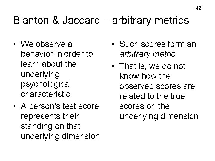 42 Blanton & Jaccard – arbitrary metrics • We observe a behavior in order 42 Blanton & Jaccard – arbitrary metrics • We observe a behavior in order