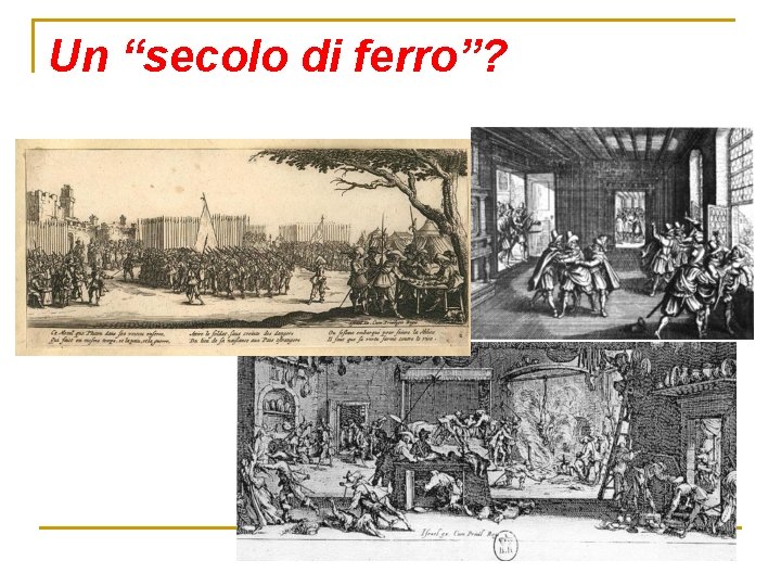 Un “secolo di ferro”? 