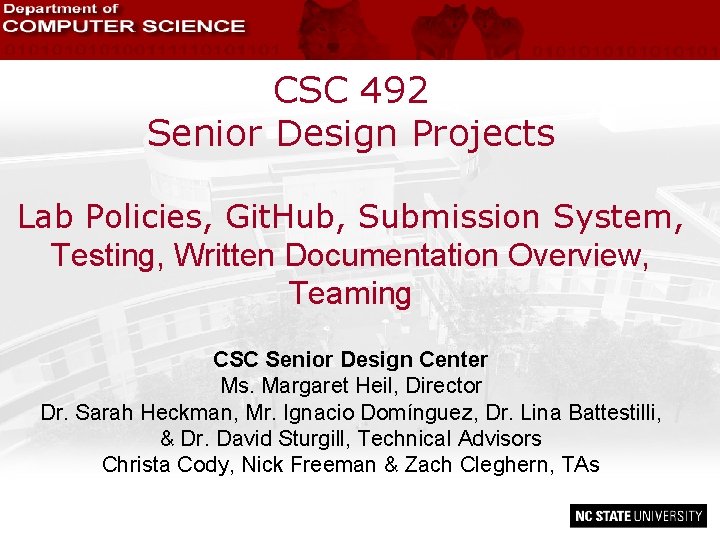CSC 492 Senior Design Projects Lab Policies, Git. Hub, Submission System, Testing, Written Documentation
