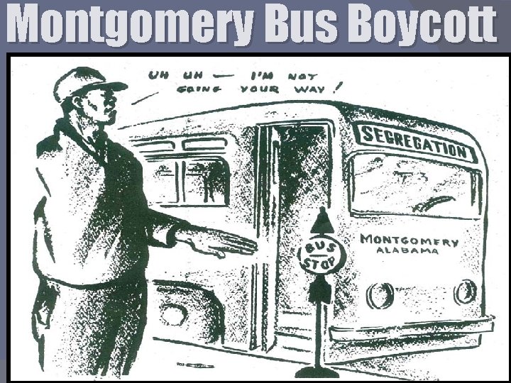 Montgomery Bus Boycott 