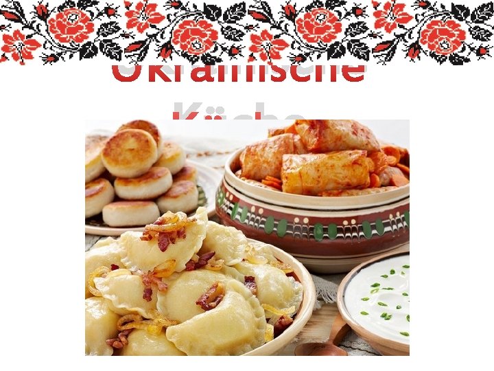 Ukrainische Küche 