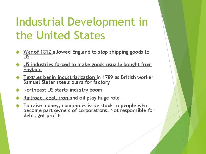 Industrialization Spreads Industrial Development in the United States