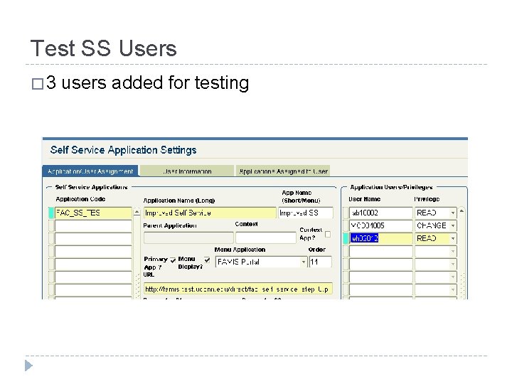 Test SS Users � 3 users added for testing 