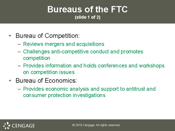 Bureaus of the FTC (slide 1 of 2) • Bureau of Competition: – Reviews