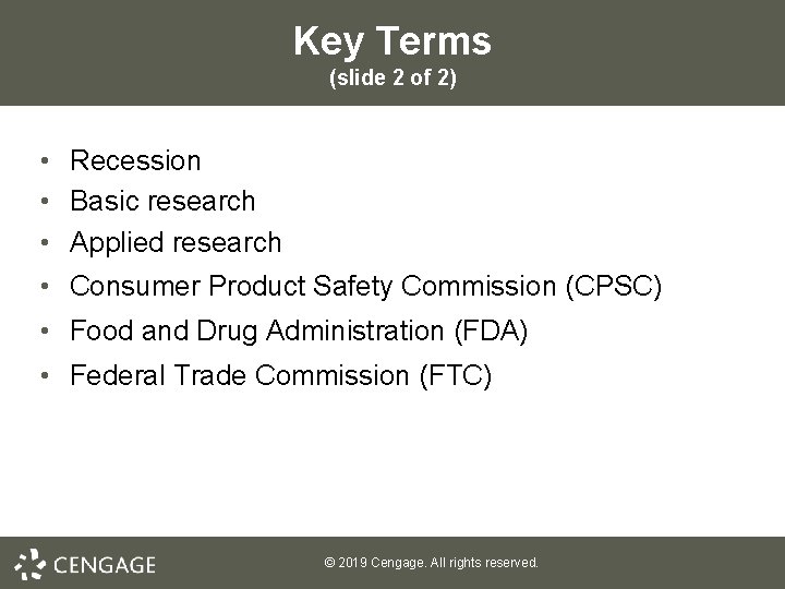 Key Terms (slide 2 of 2) • Recession • Basic research • Applied research