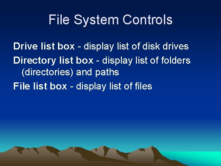 File Control List TOOLBOX The Toolbox Intrinsic Controls always included in