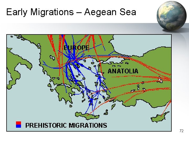 Early Migrations – Aegean Sea 72 