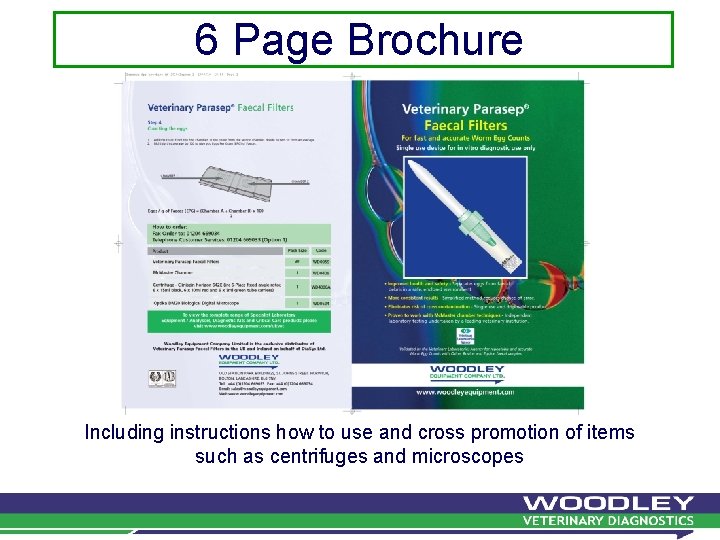 6 Page Brochure Including instructions how to use and cross promotion of items such