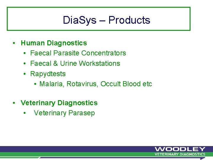 Dia. Sys – Products • Human Diagnostics • Faecal Parasite Concentrators • Faecal & Dia. Sys – Products • Human Diagnostics • Faecal Parasite Concentrators • Faecal &