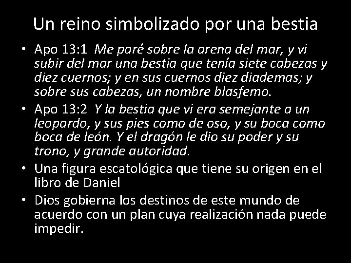 Un reino simbolizado por una bestia • Apo 13: 1 Me paré sobre la