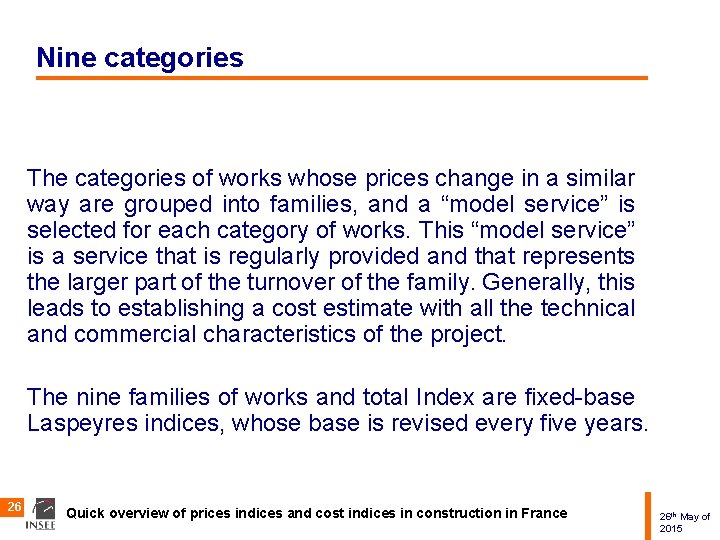 Nine categories The categories of works whose prices change in a similar way are